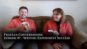 FraeLea Conversations video Writing Experiment Success