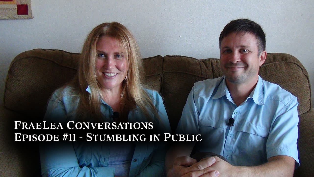 FraeLea Conversations - Stumbling in Public